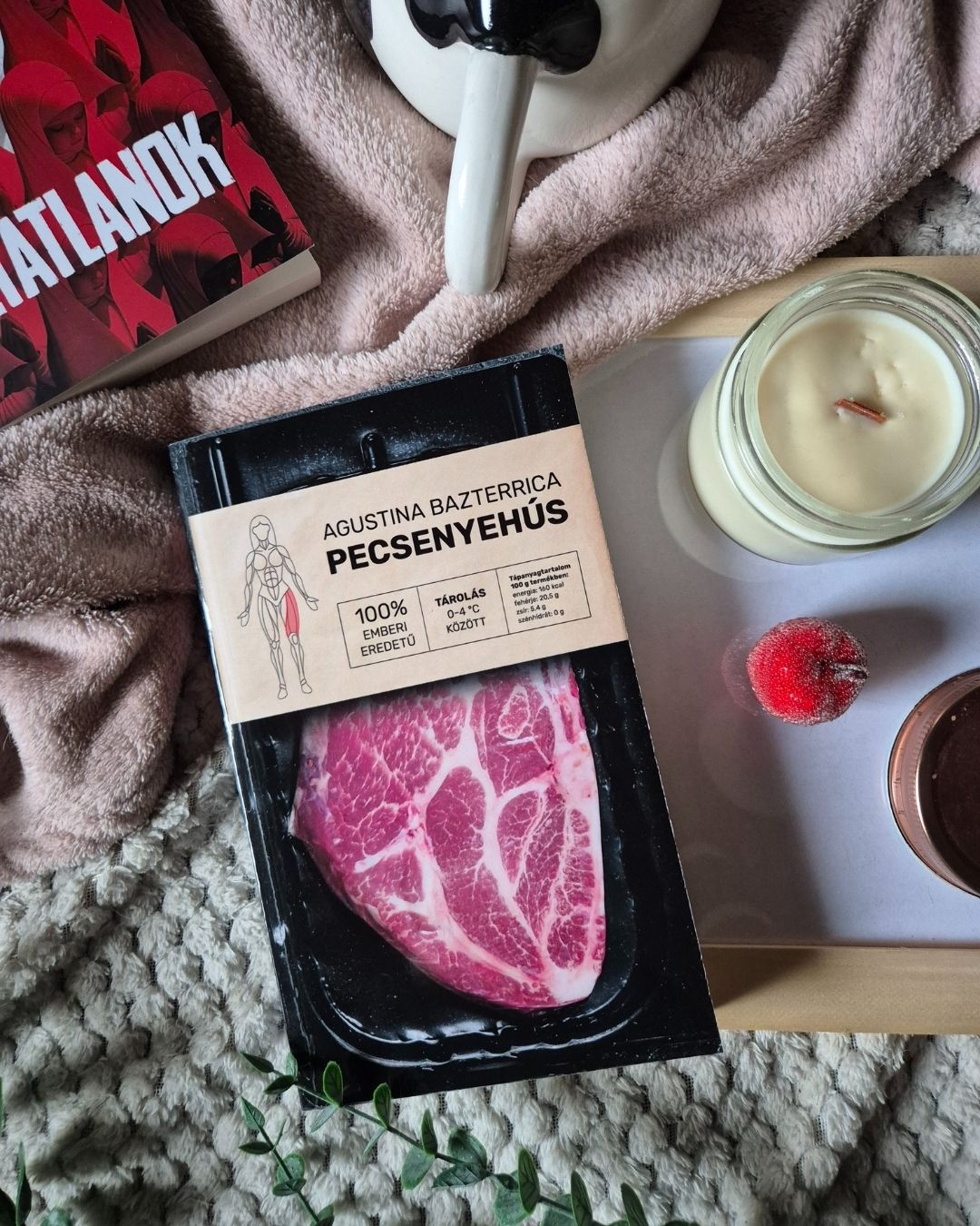 Agustina Bazterrica: Pecsenyehús 1 254