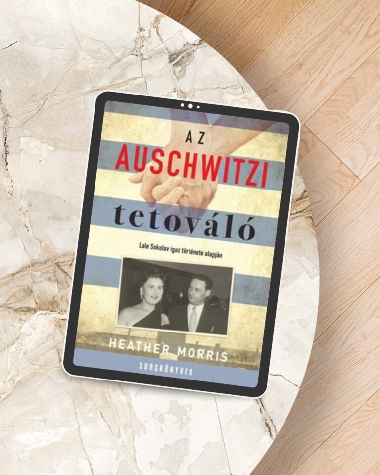Heather Morris – Az auschwitzi tetováló