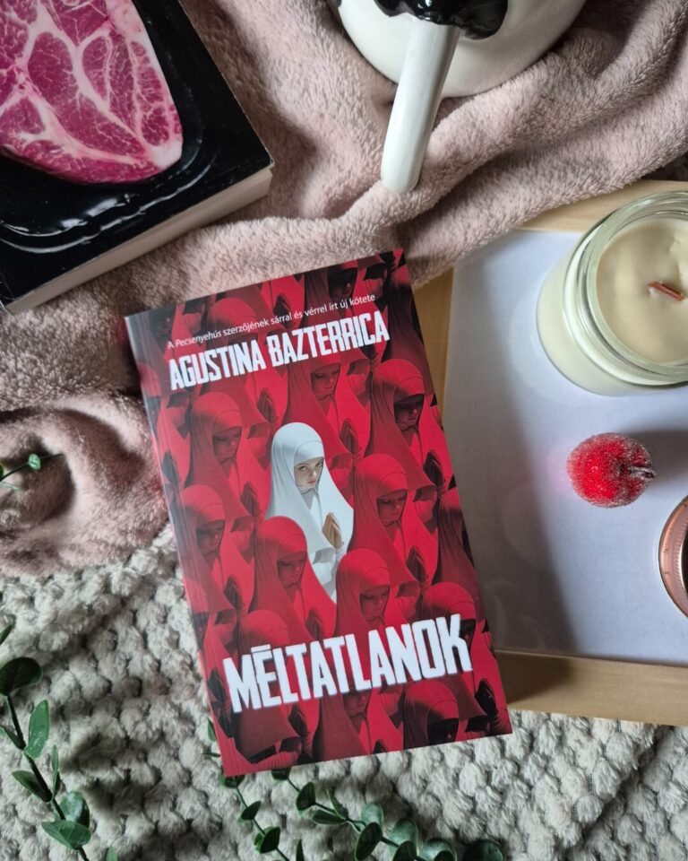 Agustina Bazterrica: Méltatlanok