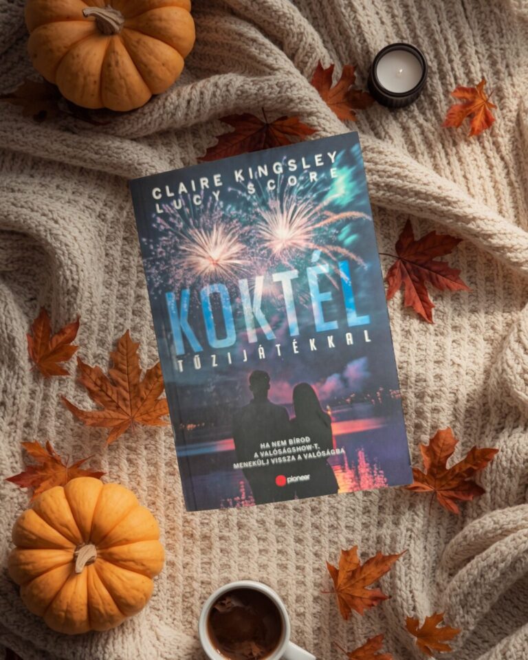 Lucy Score · Claire Kingsley Koktél ​tűzijátékkal